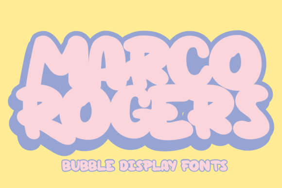 Marco Rogers Font: A Bubbly Display Typeface for Creatives