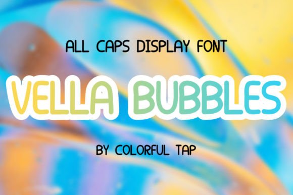 Vella Bubbles Display Font for Playful Website Headers